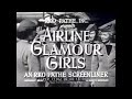 1940s AIRLINE FLIGHT ATTENDANT / STEWARDESS TRAINING MOVIE  71702