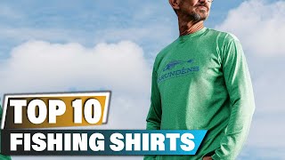 Best Fishing Shirts In 2023 - Top 10 Fishing Shirt Review