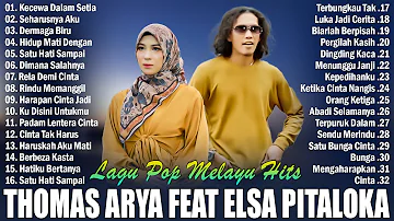 Thomas Arya Feat Elsa Pitaloka Full Album Terbaru 2024 || Lagu Pop Melayu Terbaru 2024 Bikin Baper