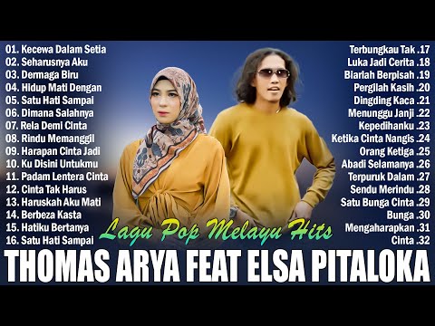 Thomas Arya Feat Elsa Pitaloka Full Album Terbaru 2024 || Lagu Pop Melayu Terbaru 2024 Bikin Baper