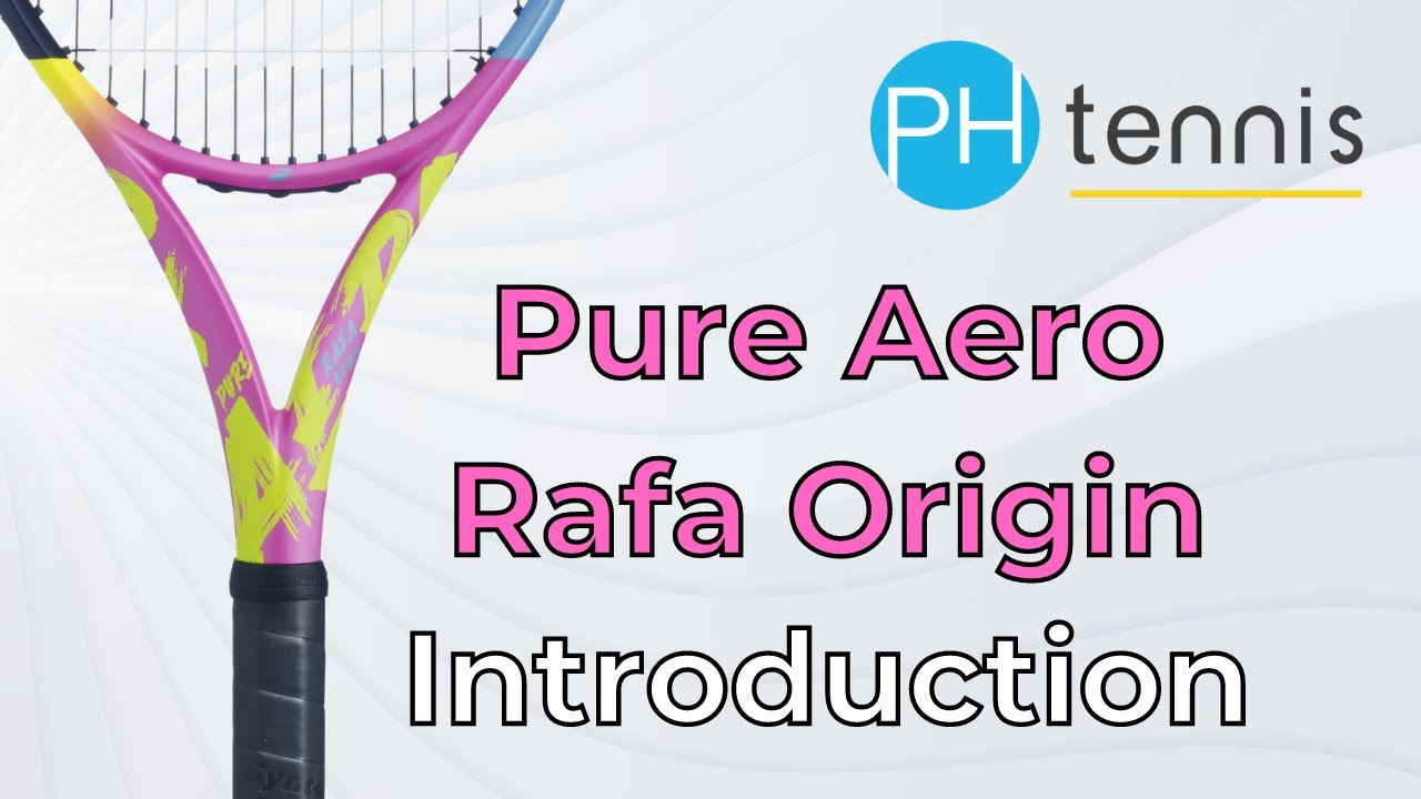 Babolat Pure Aero Rafa Origin – PH Tennis