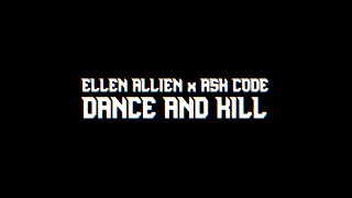 Ellen Allien x Ash Code - Dance and Kill (Official Music Video)