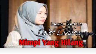 Lagu Malaysia - Mimpi Yang Hilang Lirik Salem Iklim Cover Leviana |