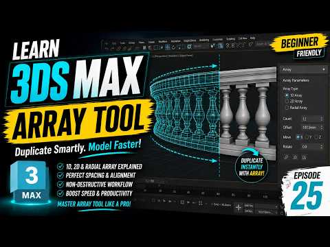 🚀 3ds Max Array Tool Tutorial | Duplicate Objects in Seconds (Episode 25)