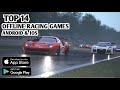 Top 14 Best OFFLINE Racing Games for Mobile 2024 | Best Racing Games for Android and iOS