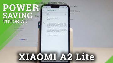 How to Enable Battery Saver on XIAOMI A2 Lite - Power Saving Mode |HardReset.Info