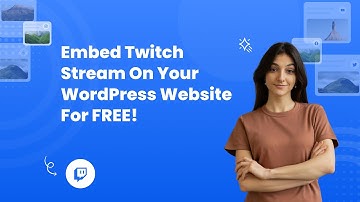 How to Embed Twitch Stream on your WordPress Website? #embed #free #twitch #sociablekit