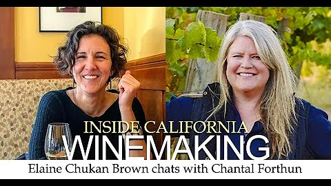 Inside California Winemaking with Elaine Chukan Br...