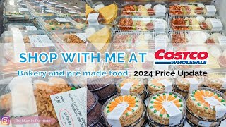 Costco UK Shop with me | Pre made food & Bakery at Costco UK  2024 Price Update