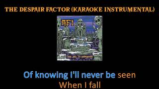 AFI - The Despair Factor (Karaoke Instrumental)