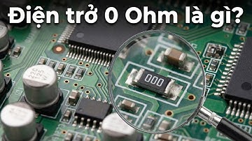 Điện trở 0 Ohm: Tại sao "Vô Dụng" nhưng lại có mặt trên mọi bo mạch?