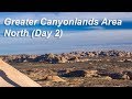 The Greater Canyonlands: North  (Day 2)