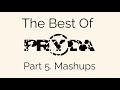 The Best of #Pryda / #EricPrydz Part 5 Mashup Hits. Mixed by P.S.