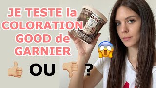 JE TESTE LA NOUVELLE COLORATION GOOD de GARNIER // teinte 6.0 châtain clair Moccaccino