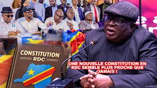 BONNE NOUVELLE POUR LE CAMP FATSHI ? UNE NOUVELLE CONSTITUTION EN RDC SEMBLE PLUS PROCHE QUE JAMAIS!