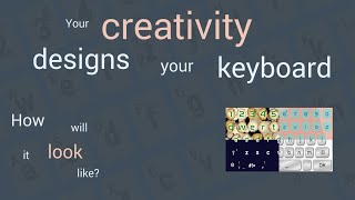Keyboard Designer Play Store Intro screenshot 1