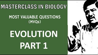 MVQ Video - EVOLUTION: Part 1 for NEET 2021 - Quick Revision with Dr. Sharma