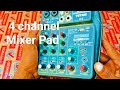 4 Channel Mixer Pad | 4 चैनल मिक्सर पैड | unboxing | unpacking | mr unpack