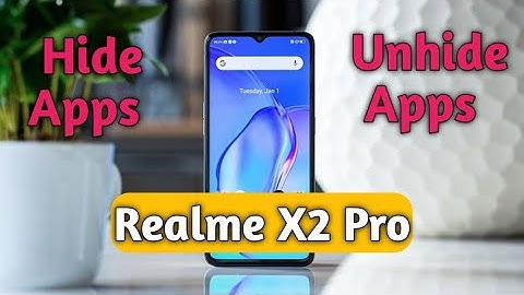 How to hide & unhide Apps in Realme X2 Pro, Hide apps realme X2 Pro