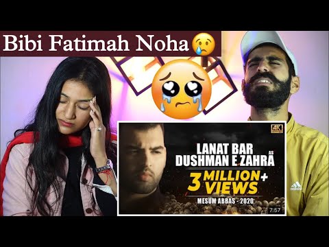 Reaction On : Lanat Bar Dushman E Zahra | Mesum Abbas | Noha Reaction | Beat Blaster