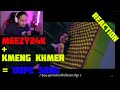 [ REACTION ] La Cima Cartel, Meezy24k - ឡើងឡានមកអូន ft. KmengKhmer [Official Music Video]