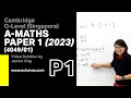 O-Levels 2023 A-Maths Paper 1 (4049/01) by Achevas, Singapore