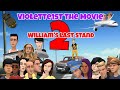 Violette1st The Movie 2 - The Last Stand [FULL]