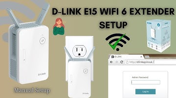 Ultimate guide to setup D-Link E15 wifi 6 extender | D-Link E15 wifi 6 extender Setup