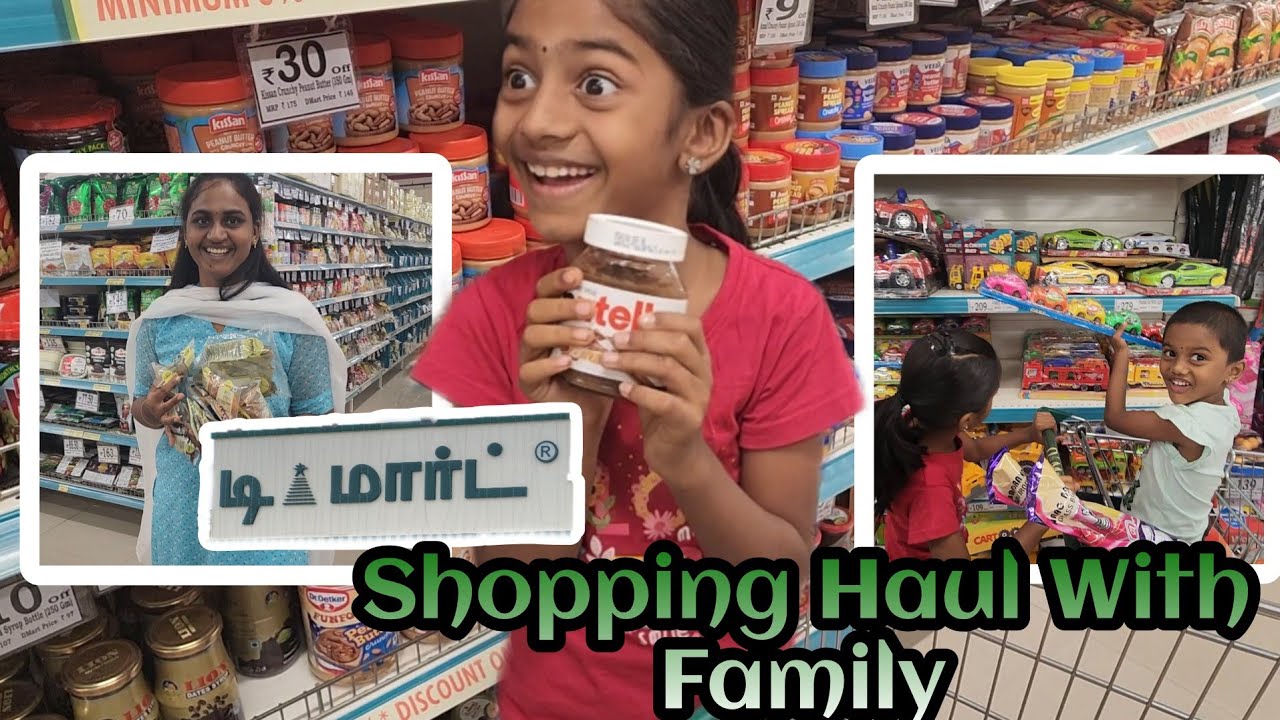 DMart Shopping Haul Fun Shopping Day with Kayal & Kanmani Dindigul