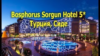 : Bosphorus Sorgun Hotel 5* - 