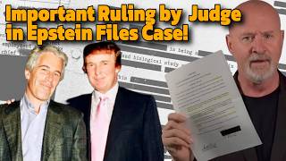 Pivotal Judicial Ruling in Epstein Files Case!