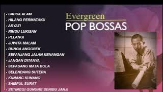 Karya Emas Ismail Marzuki | Pop Bossas | #ismailmarzuki #ytviral #ytp #youtubeviral