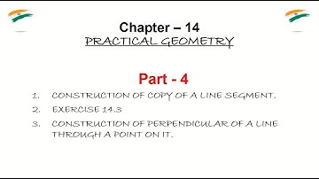 CLASS VI : PRACTICAL GEOMETRY, CHAPTER 14 PART - 4