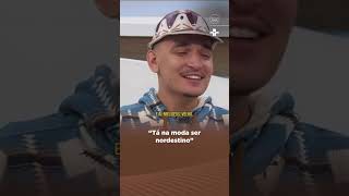 Tá Na Moda Ser Nordestino, Afirma João Gomes