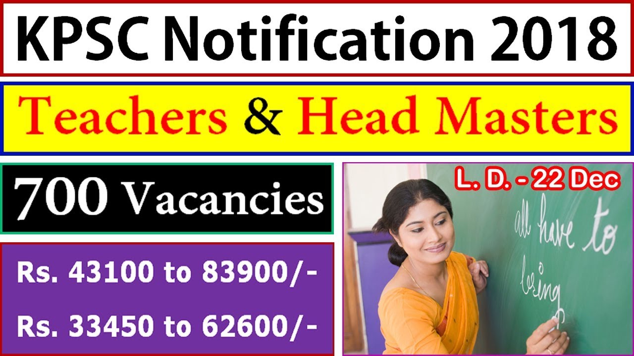 KPSC Recruitment 2018-19 Notification 700 Posts Apply Online @ kpsc.kar.nic.in