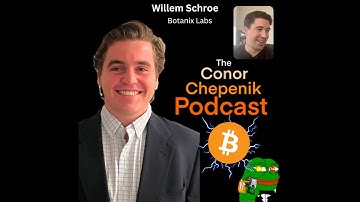 Building a Permissionless Financial System With Willem Schroe of Botanix Labs