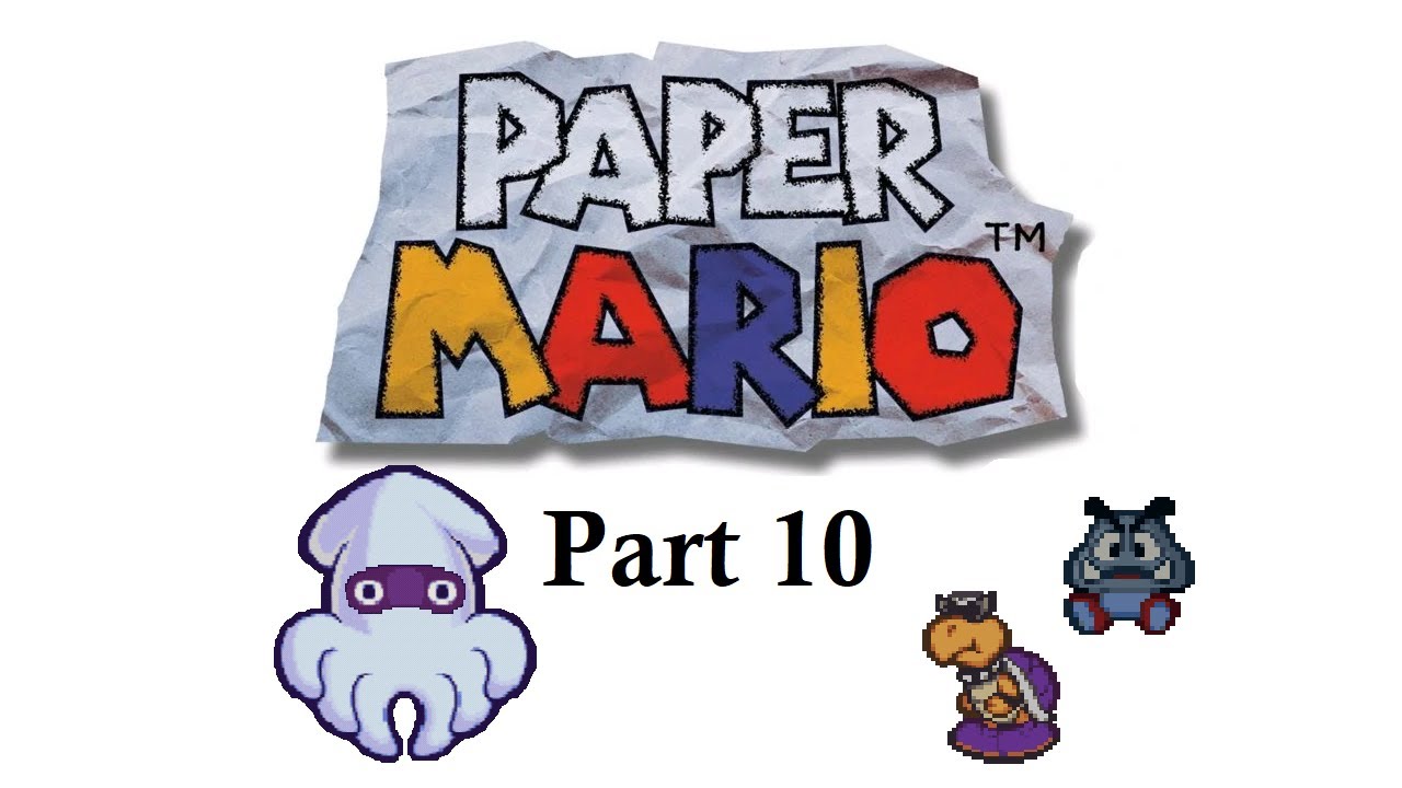 Paper Mario 64 Switch Part 10 YouTube