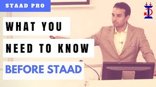 What you need to know before learning STAAD | STAAD Pro for Beginners