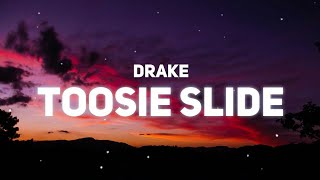 Drake - TOOSIE SLIDE  (Lyrics)_HD