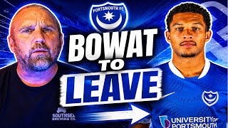 OUT?! Bowat Told He Can Leave Pompey! 🚨 REACTION