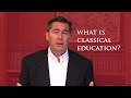 What is classical education by martin cothran