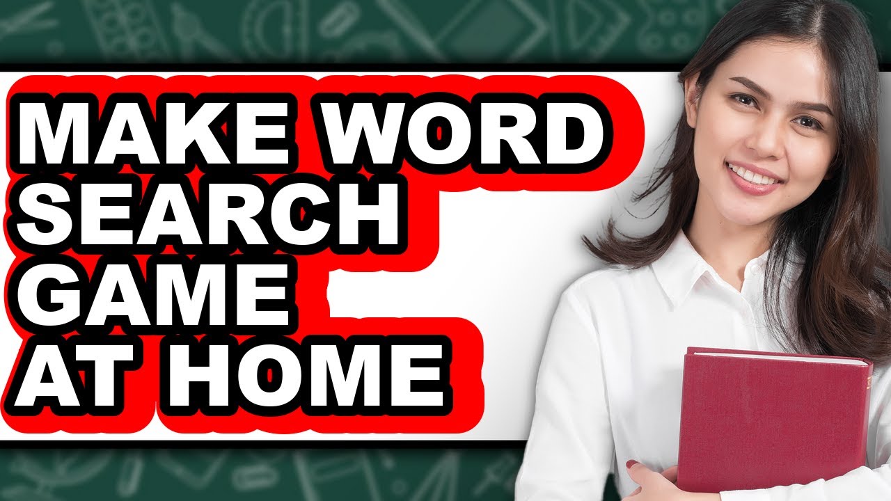 How to Make Word Search Game at Home - Easy Guide