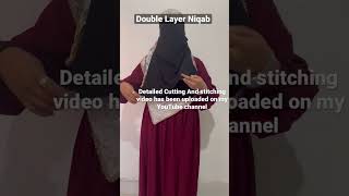 Double Layer2 Layer Niqab Tutorialdetailed Cutting And Sching Saiba Boutique