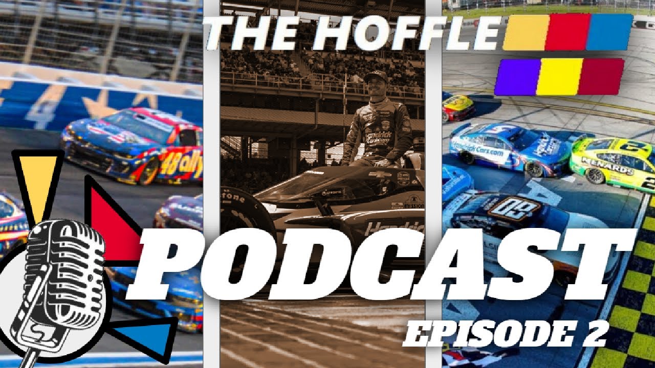 Hoffle NASCAR Podcast- Episode 2: Coke 600, Indy 500, 2025 Recap & Predictions
