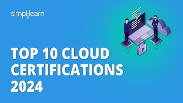 🔥 Top 5 Cloud Certifications 2024 | 5 Best Cloud Certifications For 2024 | Simplilearn