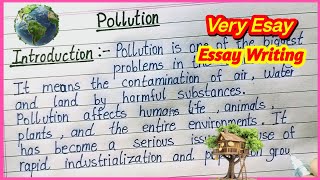 Pollution Essay Writing in English | How to Write Pollution Essay in English | Pollution Essay