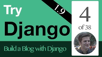 Try Django 1.9  - 4 of 38 - Versions & Install