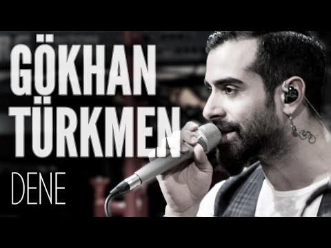 Gökhan Türkmen - Dene (JoyTurk Akustik)