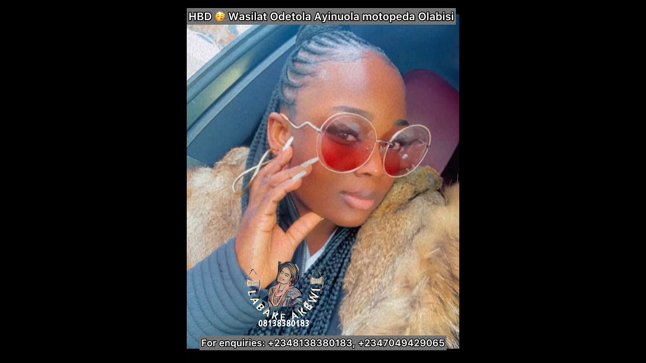 Oriki Oro ati ile ife for Wasilat Odetola (Wassy Pasuma) 