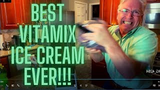 Best Vitamix Ice Cream Demo and Recipe